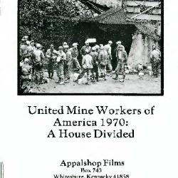 Study Guide for UMWA 1970: A House Divided