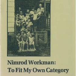 Transcript of film about Nimrod Workman