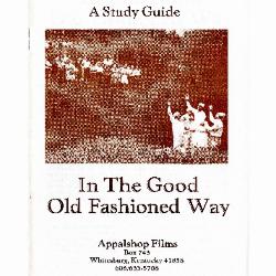 Study Guide of the film In the Good Old Fashioned Way
